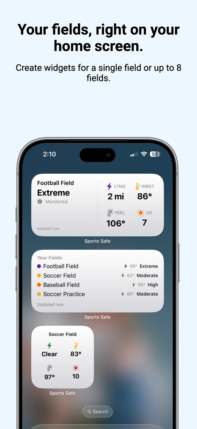 Headline “Your fields, right on your home screen. Create widgets for a single field or up to 8 fields.” An iPhone home screen shows Sports Safe widgets with per field conditions including lightning distance, WBGT, feels like temperature and UV.